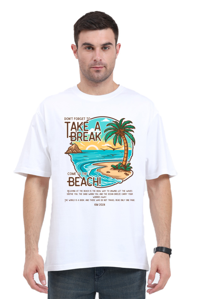 TAKE A BREAK classic oversized UNISEX premium pure cotton T-shirt