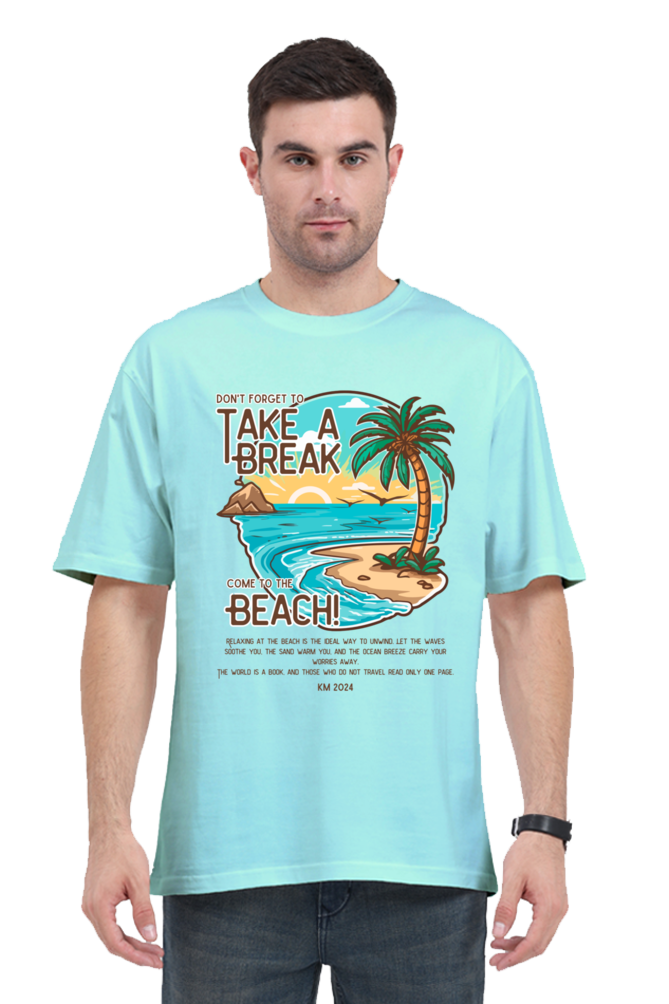 TAKE A BREAK classic oversized UNISEX premium pure cotton T-shirt