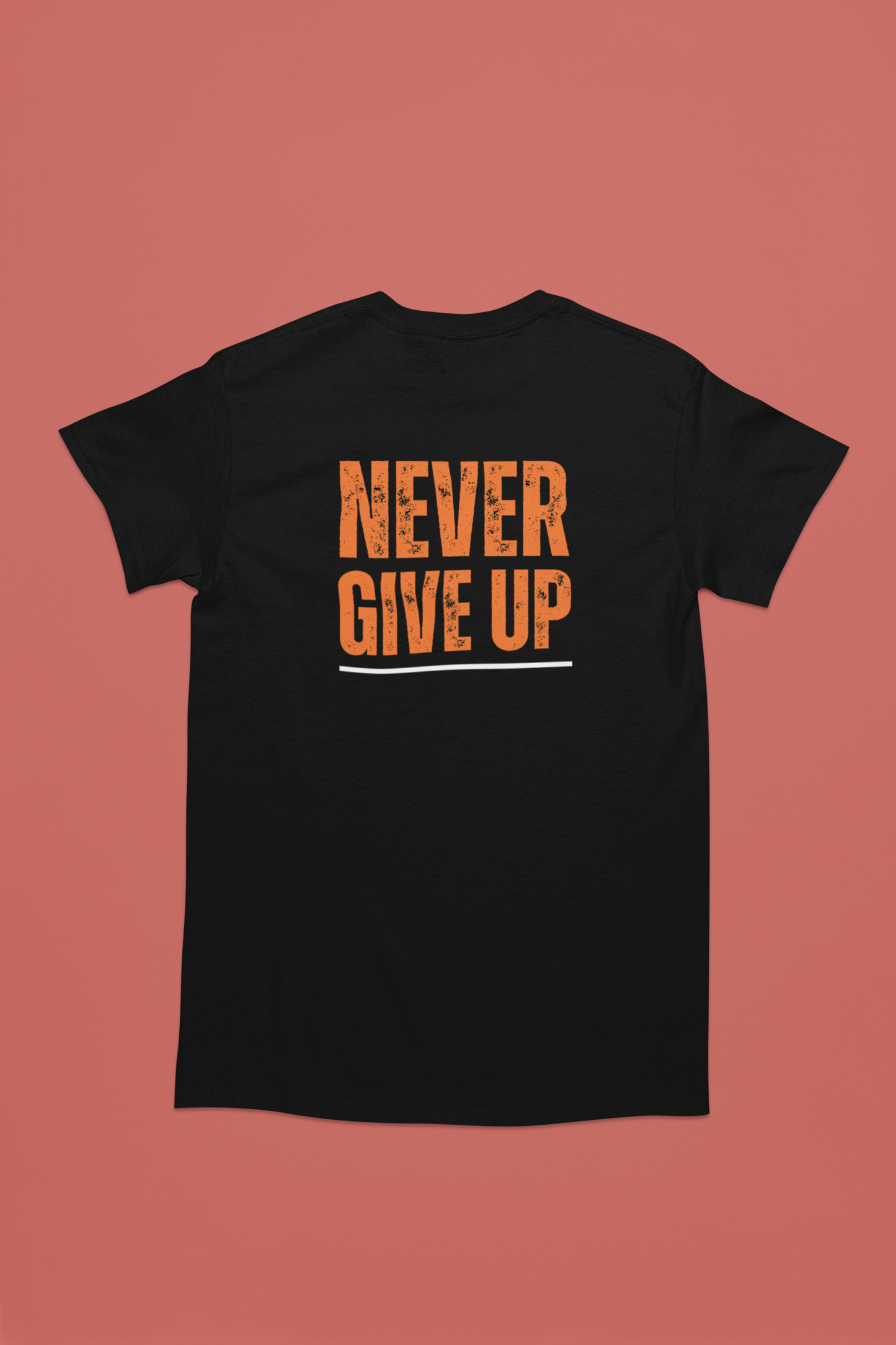 Men’s Never Give Up T-shirt