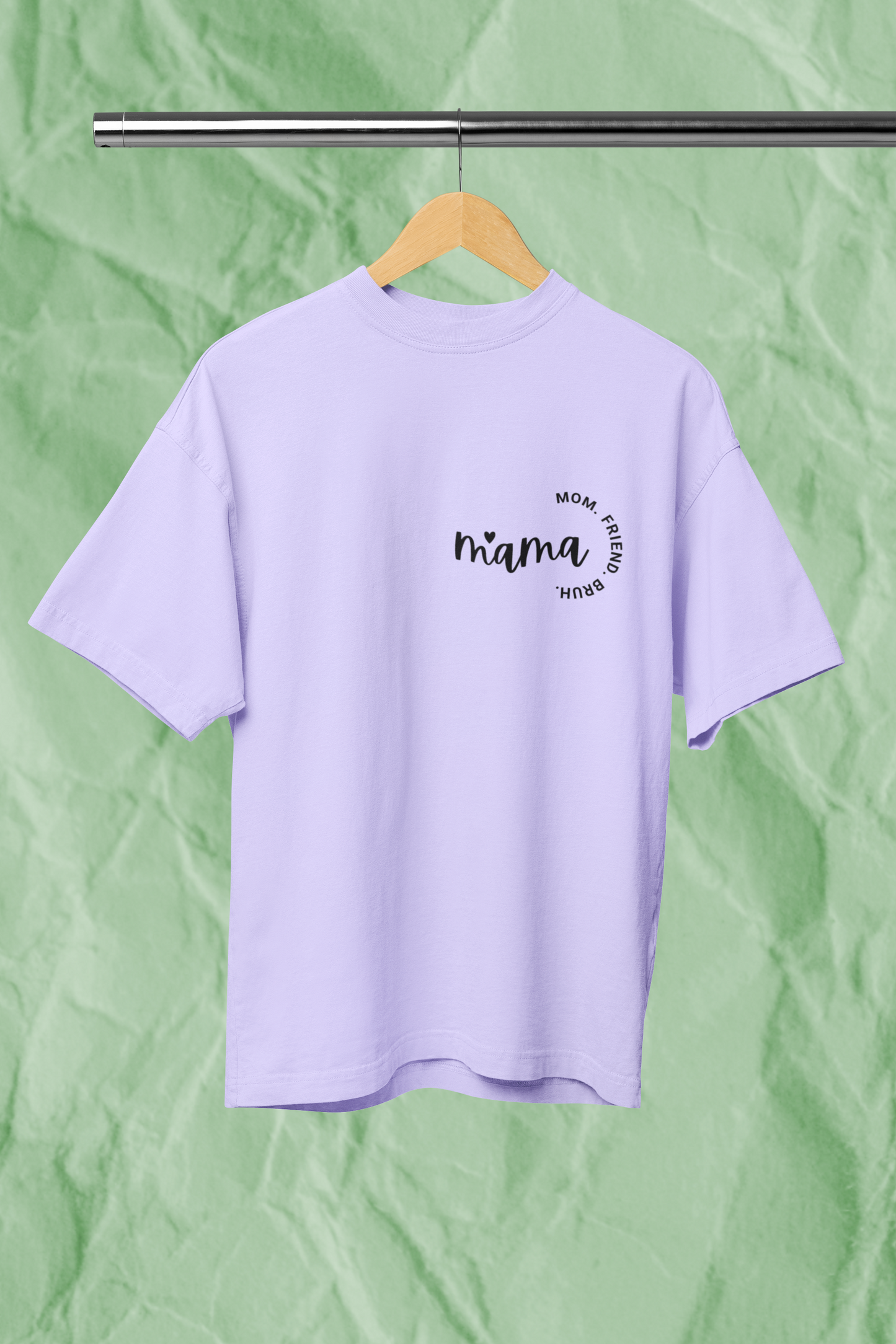 MOM FRIEND BRUH standard oversized premium pure cotton WOMEN T-shirt