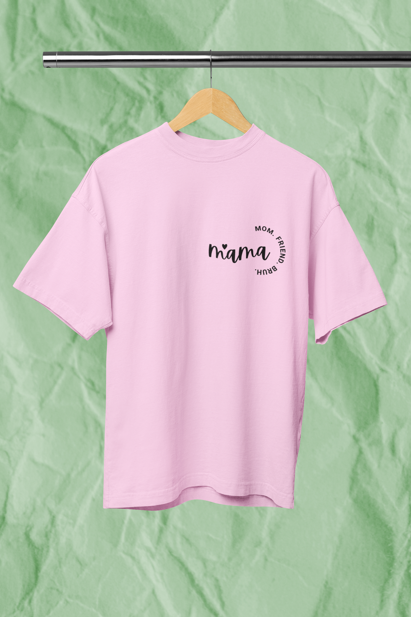 MOM FRIEND BRUH standard oversized premium pure cotton WOMEN T-shirt