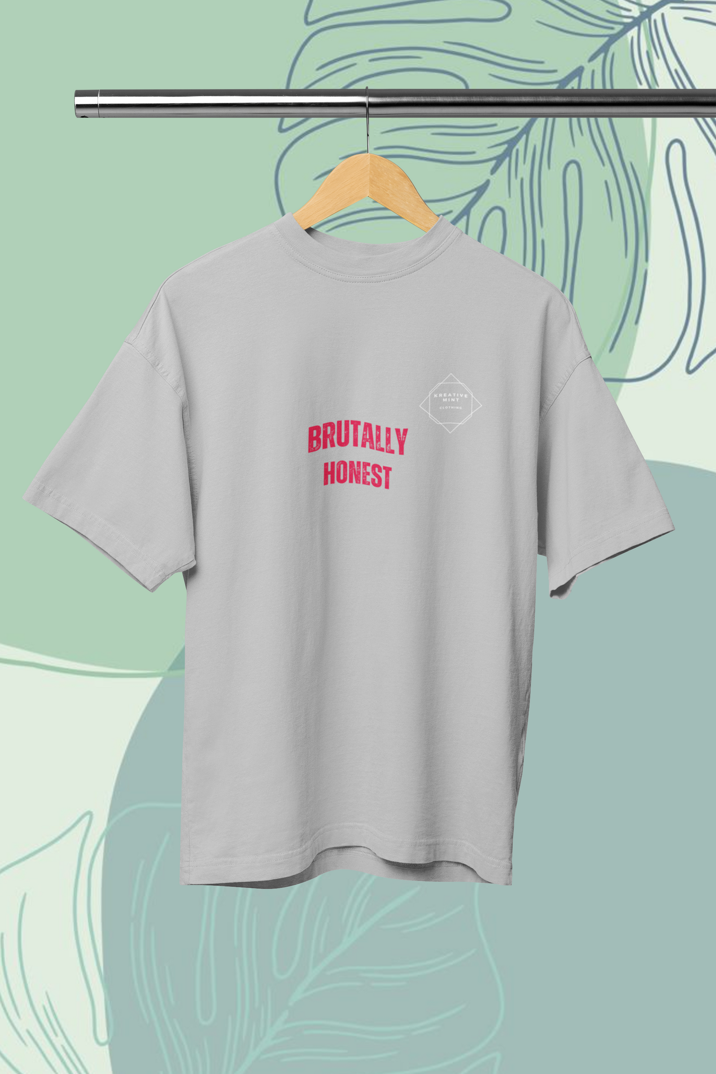 BRUTALLY HONEST standard oversized UNISEX premium pure cotton T-shirt