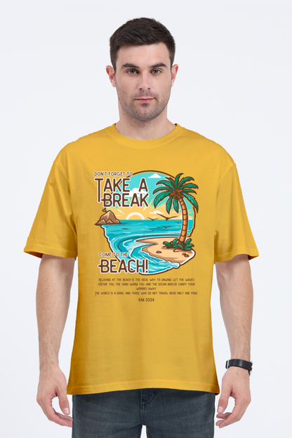 TAKE A BREAK classic oversized UNISEX premium pure cotton T-shirt