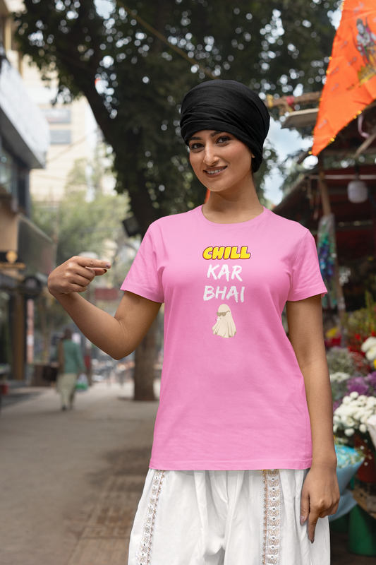 CHILL KAR premium pure cotton T-shirt for women