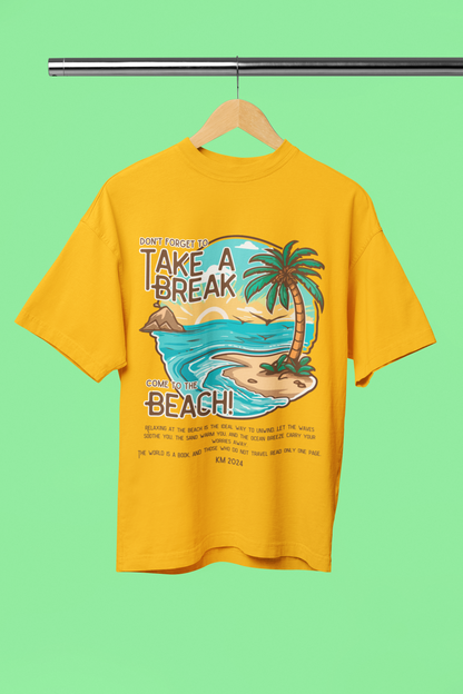 TAKE A BREAK classic oversized UNISEX premium pure cotton T-shirt