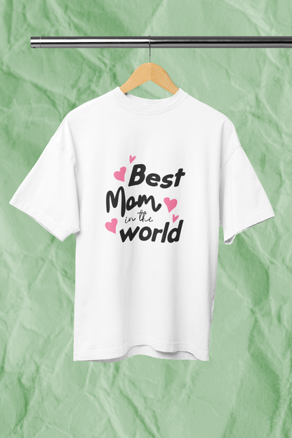 BEST MOM standard oversized premium pure cotton WOMEN T-shirt