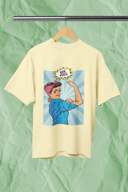 MOM POWER standard oversized premium pure cotton WOMEN T-shirt
