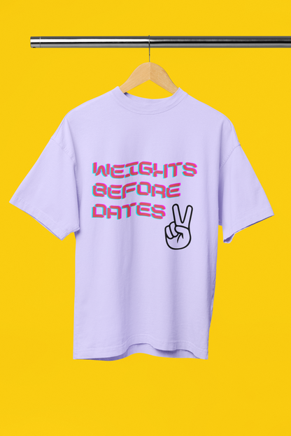 WEIGHTS BEFORE DATES classic oversized UNISEX premium pure cotton T-shirt