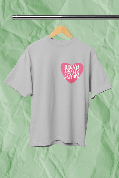 MOM MOMMY standard oversized premium pure cotton WOMEN T-shirt