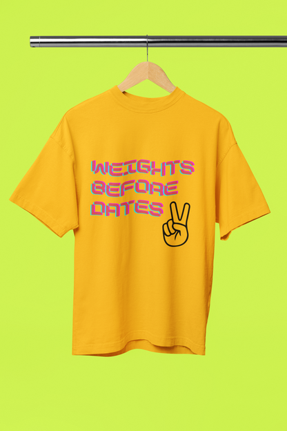 WEIGHTS BEFORE DATES classic oversized UNISEX premium pure cotton T-shirt